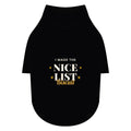 Personalised I Made The Nice List dog T-shirt, black, size XS - view 6 of 24