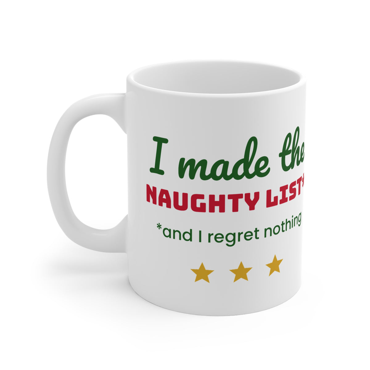I Made The Naughty List 11oz Christmas mug - view 3 of 4