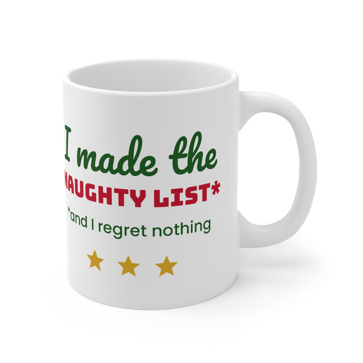 I Made The Naughty List 11oz Christmas mug - view 4 of 4