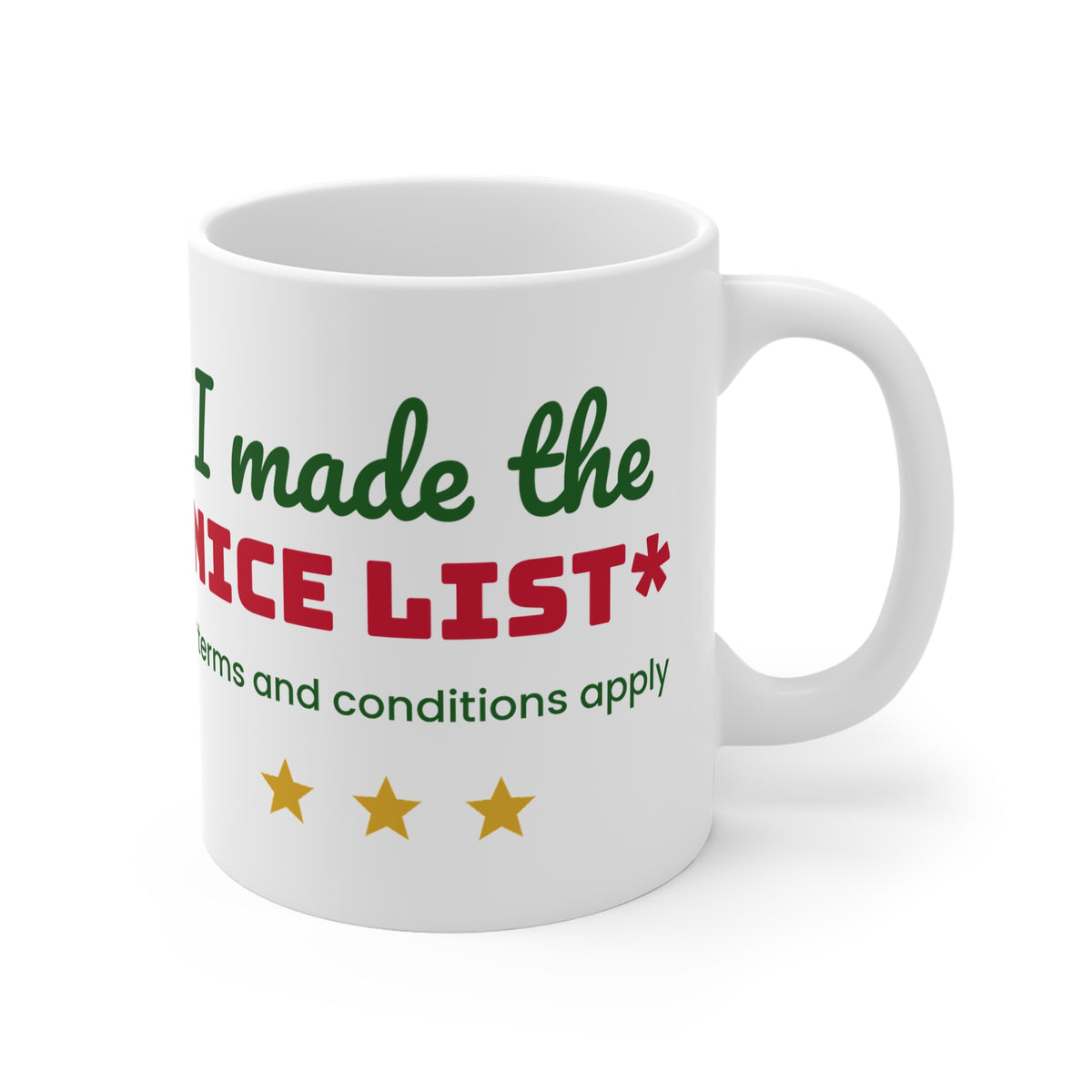 I Made The Nice List 11oz Christmas mug - view 4 of 4