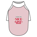 Personalised pink I Made The Nice List dog T-shirt, pink and white, size XS - view 6 of 6