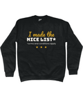Kids' I Made The Nice List Christmas jumper - view 1 of 4