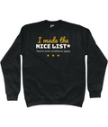 I Made The Nice List black unisex Christmas jumper