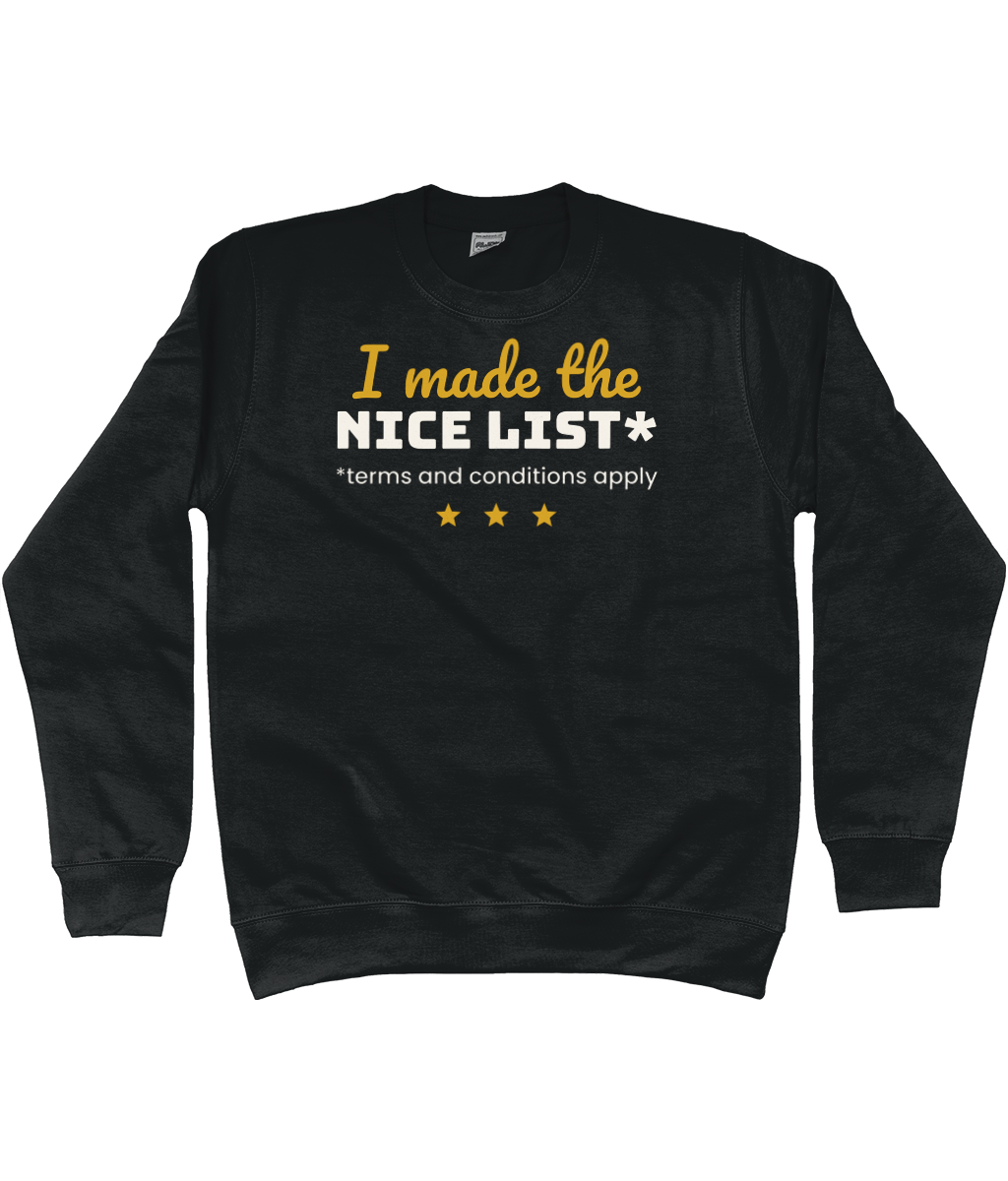 I Made The Nice List black unisex Christmas jumper